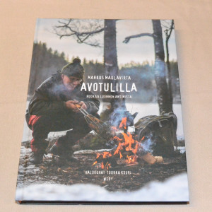 Markus Maulavirta Avotulilla - ruokaa luonnon antimista